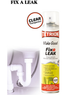 Tetrion Make Good Fix a Leak | 400ml Spray | Under Sink and Gutter Joints