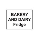 MyCafe Bakery and Dairy Fridge Sign Self Adhesive Vnl 150x200 MYC10715