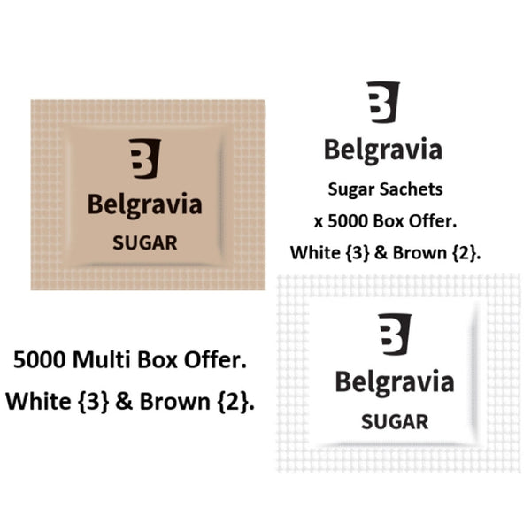 Belgravia White {3} & Brown {2}  Sugar Sachets Multi Pack Offer 5000's - UK BUSINESS SUPPLIES